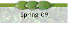 Spring '09