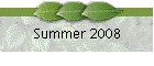 Summer 2008